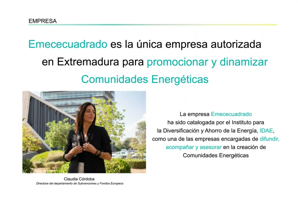 Emececuadrado es la única empresa autorizada en Extremadura como Oficina de Transformación Comunitaria para promocionar y dinamizar Comunidades Energéticas